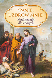 Panie, uzdrów mnie!