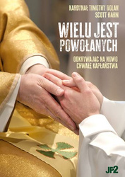 Wielu jest powołanych, odkrywając na nowo chwałę kapłaństwa