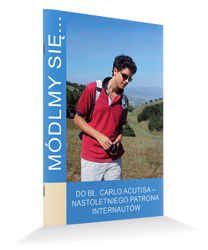 Módlmy się... do bł. Carlo Acutisa – nastoletniego patrona internautów