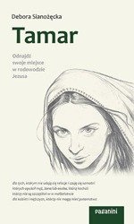Tamar. Odnajdź swoje miejsce w rodowodzie Jezusa