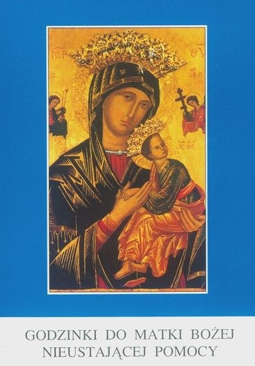Godzinki do Matki Bożej Nieustającej Pomocy