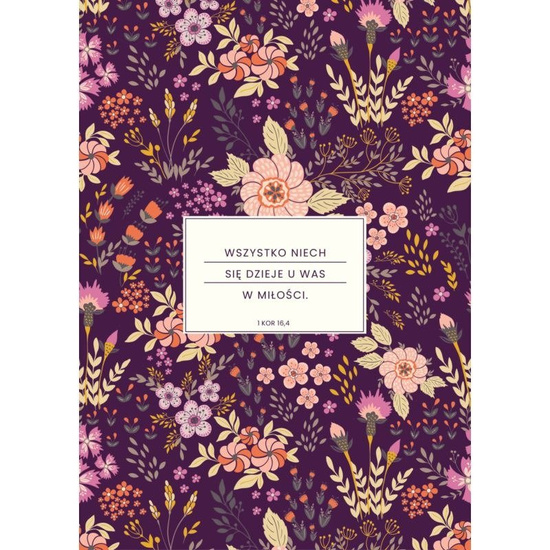 Mój dziennik - Wszystko niech się dzieje u was w miłości