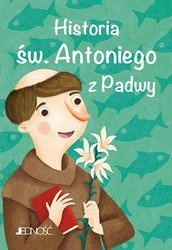 Historia św. Antoniego z Padwy