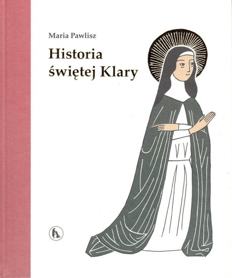 Historia świętej Klary