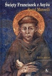 Święty Franciszek z Asyżu. Editio maior