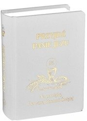 Przyjdź Panie Jezu - Modlitewnik