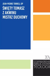 Święty Tomasz z Akwinu mistrz duchowy