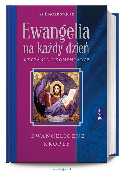 Ewangelia na każdy dzień. Czytania i komentarze