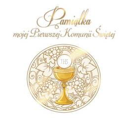 Pamiątka mojej Pierwszej Komunii Świętej
