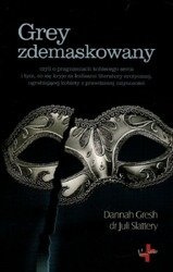 Grey zdemaskowany