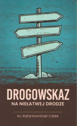 Drogowskaz na niełatwej drodze