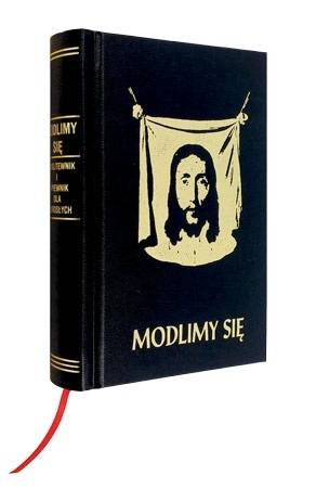 Módlmy Się Modlitewnik i Śpiewnik