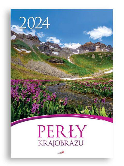 Kalendarz 2024 - Perły krajobrazu