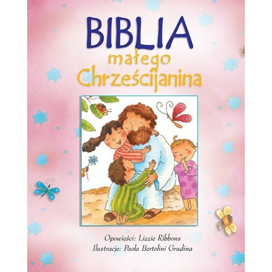 Biblia małego Chrześcijanina 