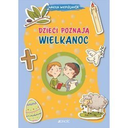 Dzieci poznają Wielkanoc