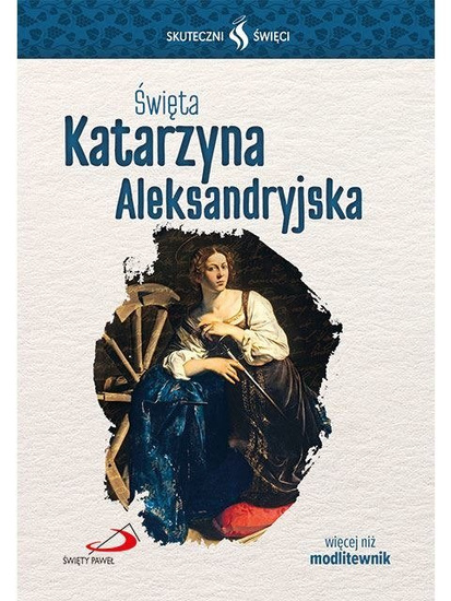 Święta Katarzyna Aleksandryjska