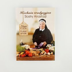 Kuchnia tradycyjna Siostry Anastazji WAM