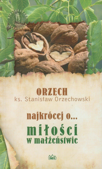 Najkrócej o... miłości w małżeństwie