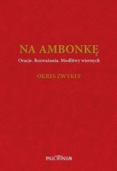 Na ambonkę. Tom I (okres zwykły)