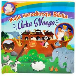 Moja nieodkryta Biblia. Arka Noego