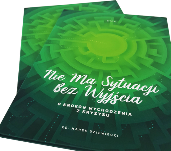 Nie ma sytuacji bez wyjścia