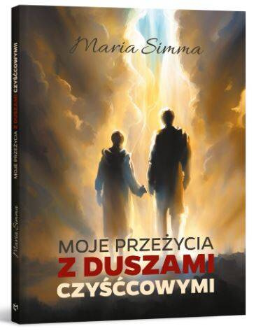 Moje przeżycia z duszami czyśćcowymi