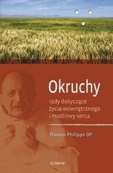 Okruchy. Rady dotyczące życia wewnętrznego i modlitwy serca