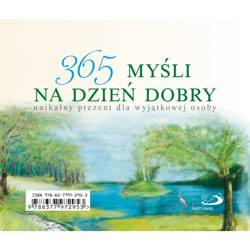 365 myśli na dzień dobry unikalny prezent dla wyjątkowej osoby