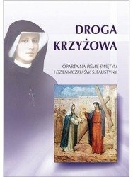 Droga Krzyżowa - św. Faustyna