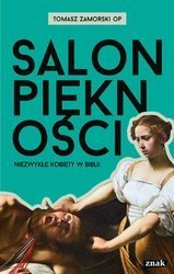 Salon piękności. Niezwykłe kobiety w Biblii