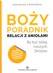 Boży poradnik relacji z aniołami