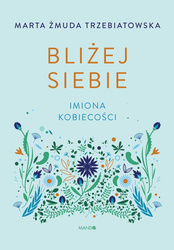 Bliżej siebie