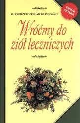 Wróćmy do ziół leczniczych
