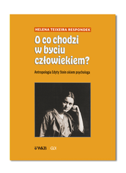 O co chodzi w byciu człowiekiem?