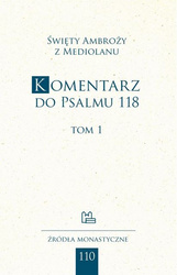 Komentarz do Psalmu 118, tom 1