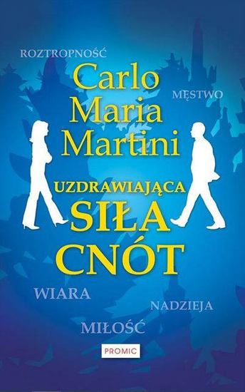 Uzdrawiająca siła cnót