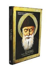 Święty Szarbel - przyjaciel Boga i ludzi