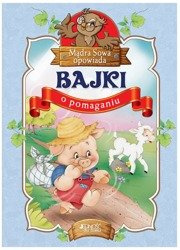 Mądra Sowa opowiada: Bajki o pomaganiu