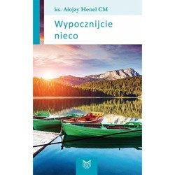 Wypocznijcie nieco