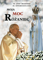 Moja moc Różaniec