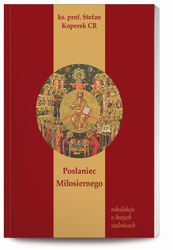 Posłaniec Miłosiernego, Rekolekcje o Bożych Szaleńcach