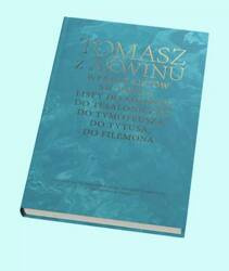 Dzieła wszystkie, tom 67, Wykład listów św. Pawła: Listy do Kolosan, Tesaloniczan, Tymoteusza, Tytusa, Filemona