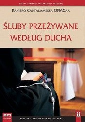 Śluby przeżywanie według ducha