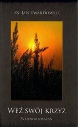 Weź swój krzyż