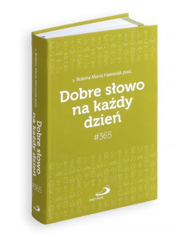 Dobre słowo na każdy dzień