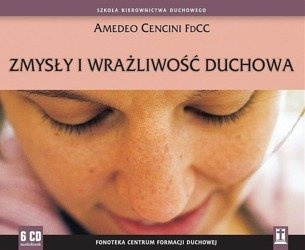 Zmysły i wrażliwość duchowa