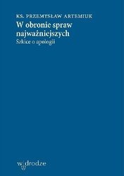 W obronie spraw najważniejszych