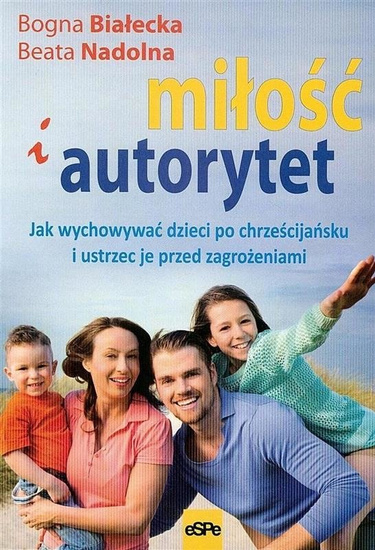 Miłość i autorytet. 