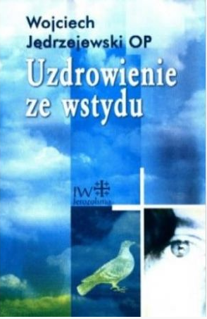 Uzdrowienie ze wstydu