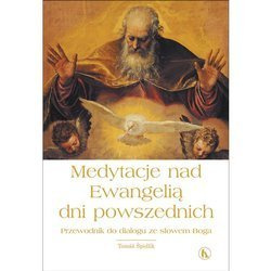 Medytacje nad Ewangelią dni powszednich